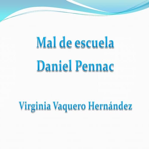 Mal De Escuela Daniel Pennac Pdf
