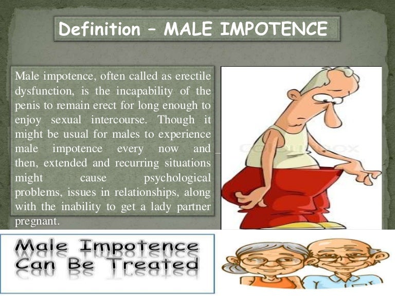 Based On These Descriptions Which Man Is Impotent