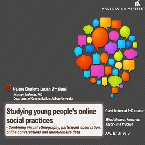Studying young people’s online social practices