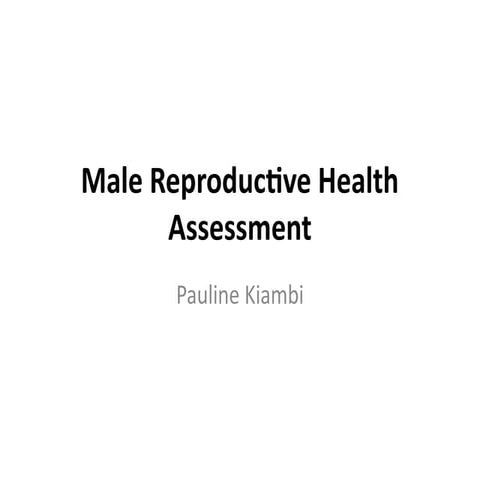 Male_Reproductive_Health_Assessment.pptx