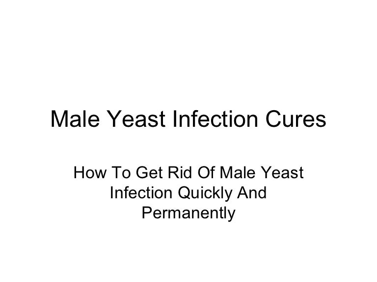 Male yeast infection cures