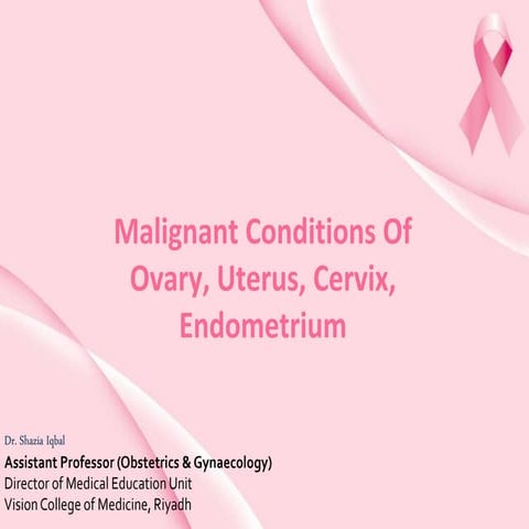 Malignant gynaecological disorders 22.04.2021