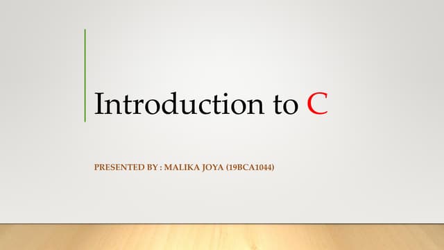 Introduction to C programming | PPTX | Programming Languages | Computing
