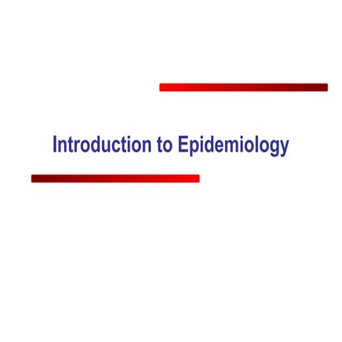 Malimu intro to epidemiology