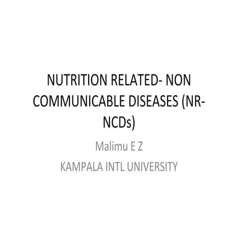 Malimu nutrition related non communicable diseases