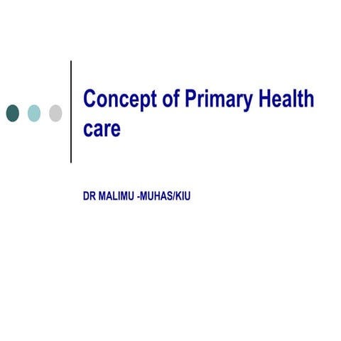 Malimu primary health care.