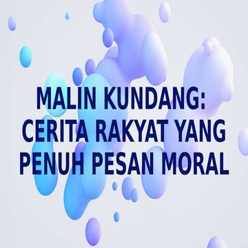 Cerita Rakyat: Malin Kundang dan Sinopsisnyapptx