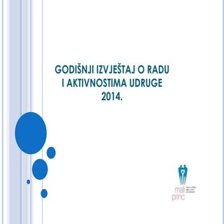 Izvještaj o radu Udruge Mali princ ...