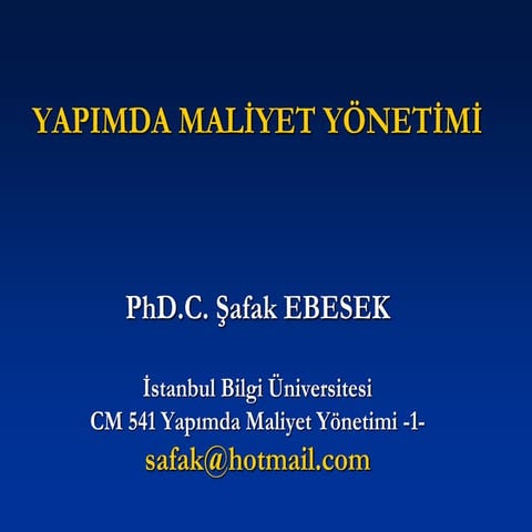 YAPIMDA MALIYET YONETIMI