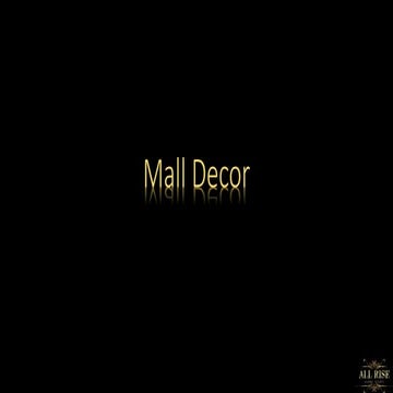 Mall decoration - All Rise event Management | PPTX