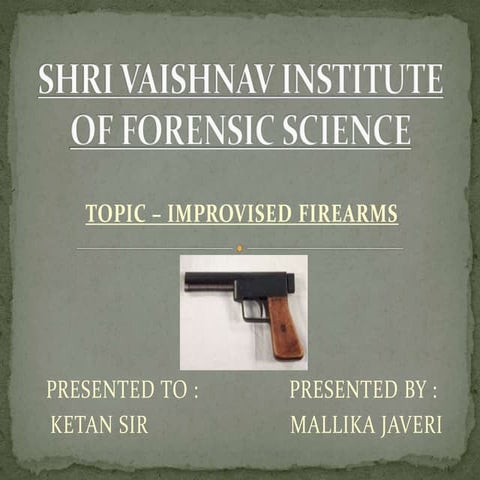 Improvised Firearms