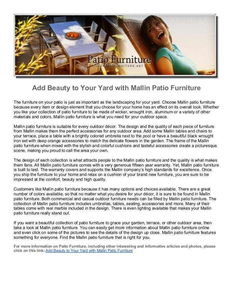 Add Beauty To Your Yard With Mallin Patio Furniture