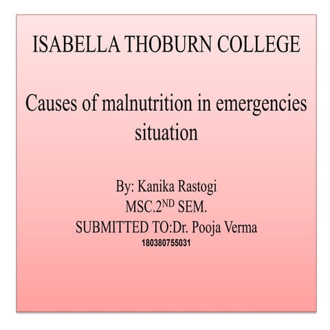 CAUSES OF MALNUTRITION IN EMERGENCIES SITUATION