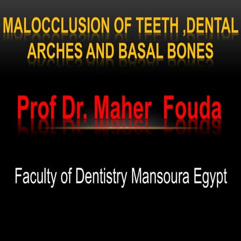 Malocclusion