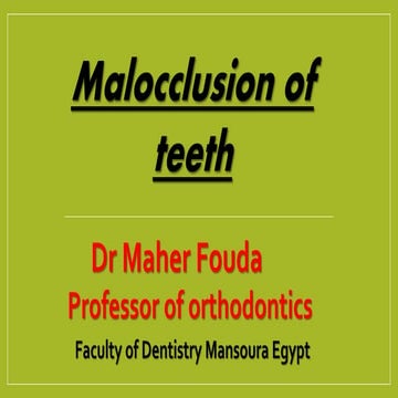 Malocclusion of teeth