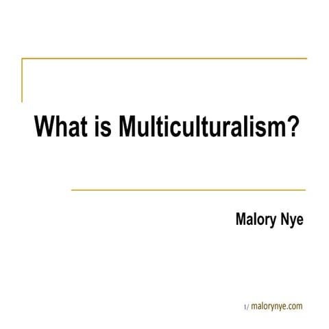 Malory Nye Introduction to Multiculturalism