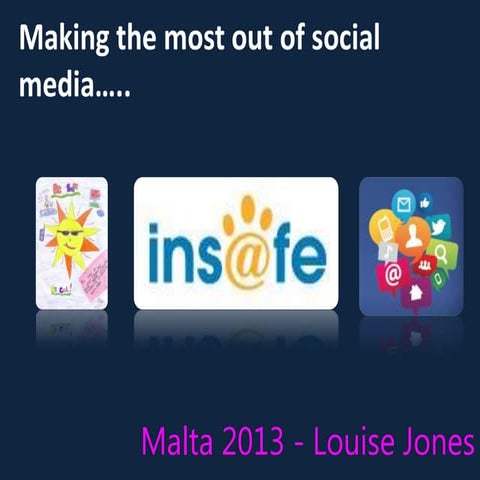 Making the Most out of Social Media!