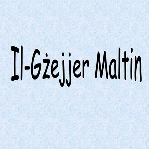 Il-Gżejjer Maltin