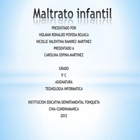 Maltrato infantil holman poveda