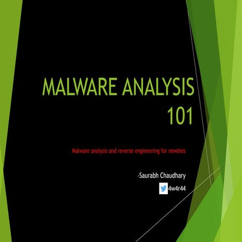 Malware 101 by saurabh chaudhary | PPTX | Operating Systems | Computer ...