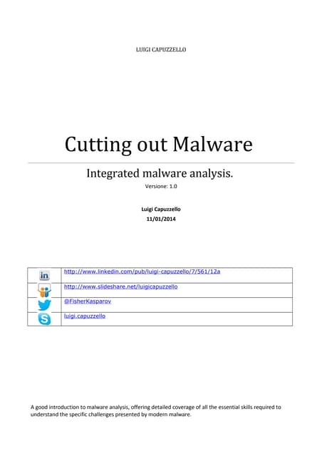 Cutting out Malware