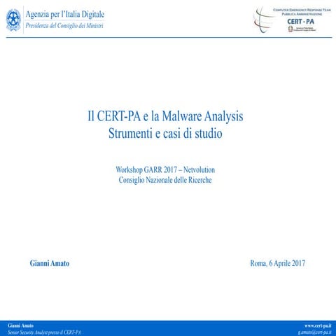 Il CERT-PA e la Malware Analysis: Strumenti e casi di studio