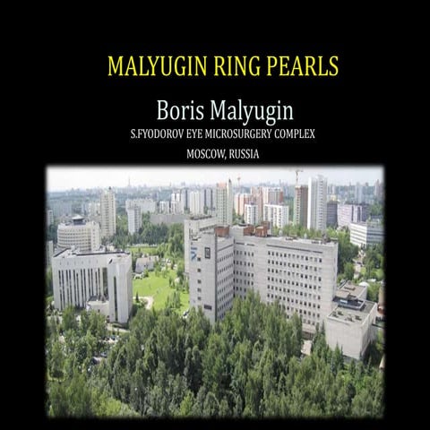 Surgical strategies for small pupils - Malyugin Ring