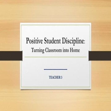 Mam-Lorna-Positive-Student-Discipline_2023-_edited-Final.pptx