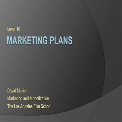 LAFS Marketing and Monetization Lecture 10: Business And Marketing Plans