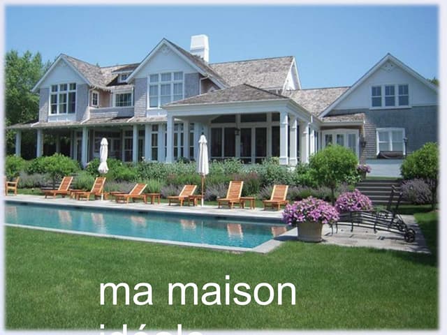 Ma maison idéale