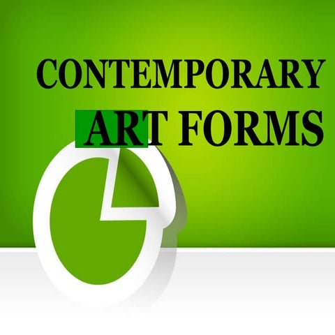Contemporary Art Forms