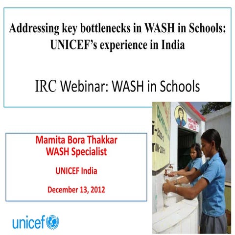 Addressing key bottlenecks in WASH in Schools - UNICEF India experiences