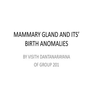 Mammary glands and birth anomalies