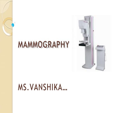 Mammography | PPTX