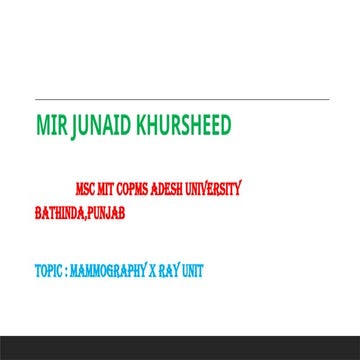 MAMMOGRAPHY UNIT BY MIR JUNAID KHURSHEED.pptx