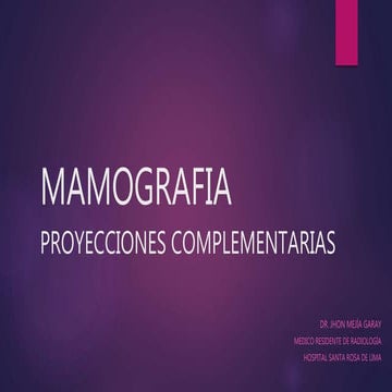 Mamografia proyecciones complementarias