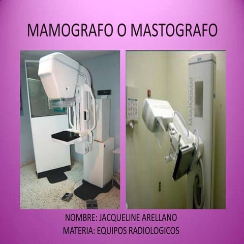 Mamografo o mastografo