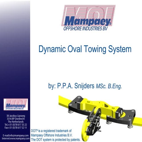 Mampaey Dynamic Oval Towing (DOT) System | PPT