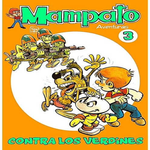 Mampato 03   contra los verdines