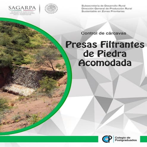 Presas filtrantes de piedra acomodada (2da ed.)