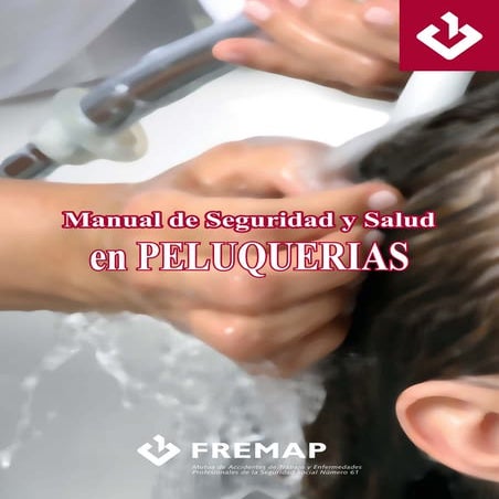 MANUAL DE SEGURIDAD Y SALUD EN PELUQUERIAS.