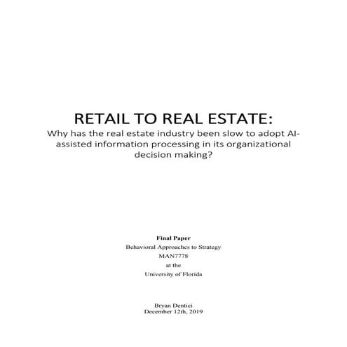 Retail To Real Estate:  Why has the real estate industry been slow to adopt A...