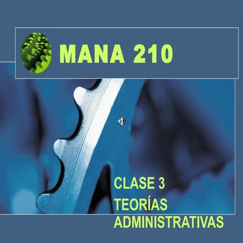 Teóricos y Teorías Administrativas