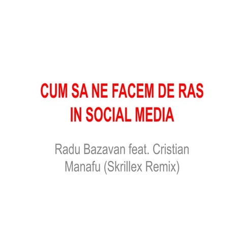 Manafu groparu-presentation sm snow camp 2013 - humor