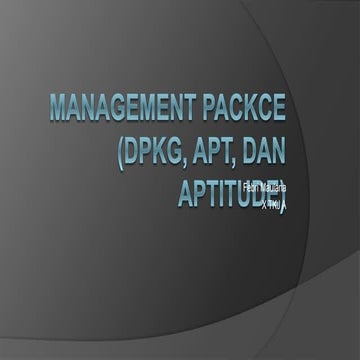 Managament package