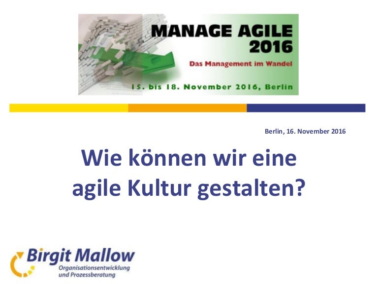 Manage Agile 2016 - Agile Kultur gestalten