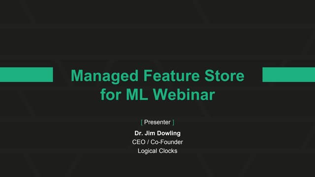 Managed Feature Store for Machine Learning