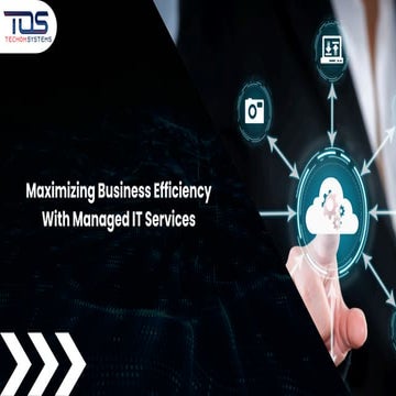 Maximizing Business Efficiency With Managed IT Services
