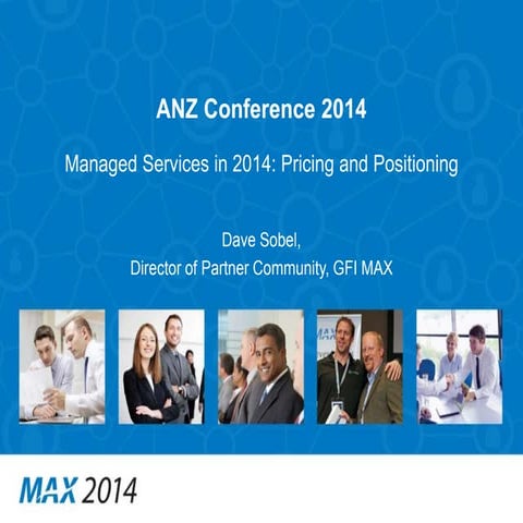 Managed Services in 2014: Pricing and Positioning - Dave Sobel
