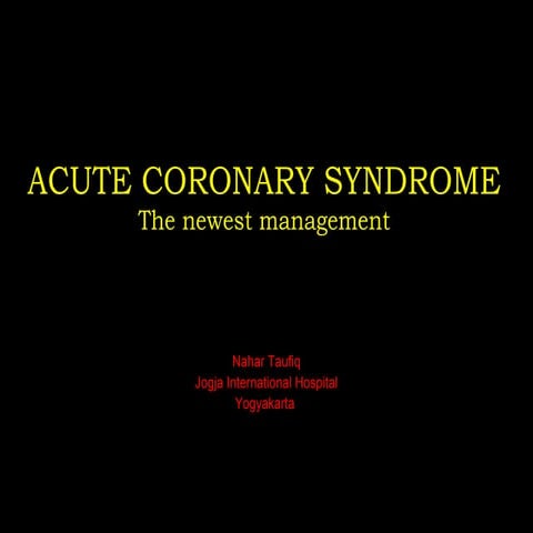 Management acute coronary syndrome | PPT